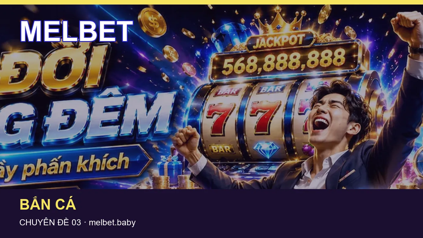 Danh sách kiểm tra thông tin Slot dành cho người đọc MELBET